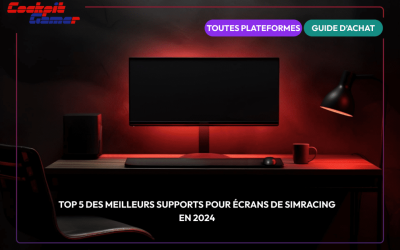 Top 5 des meilleurs supports pour écrans de simracing en 2024